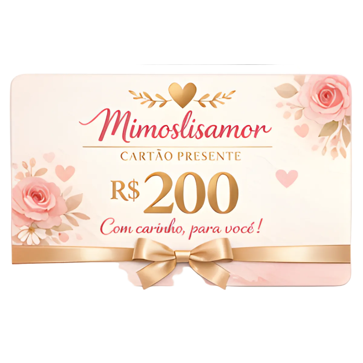 Cartão de Presente - MimosLisamor